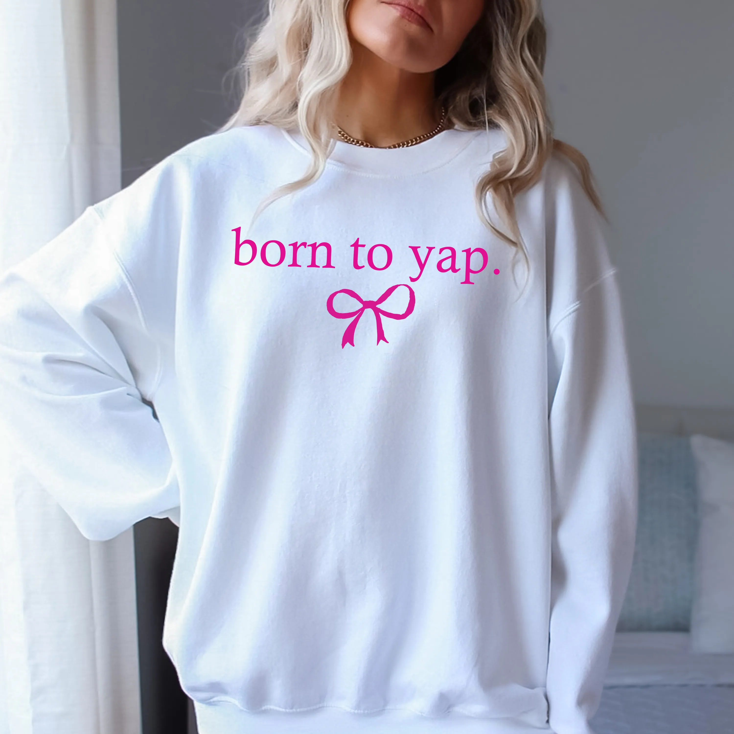 Born to Yap Crewneck Sweatshirt