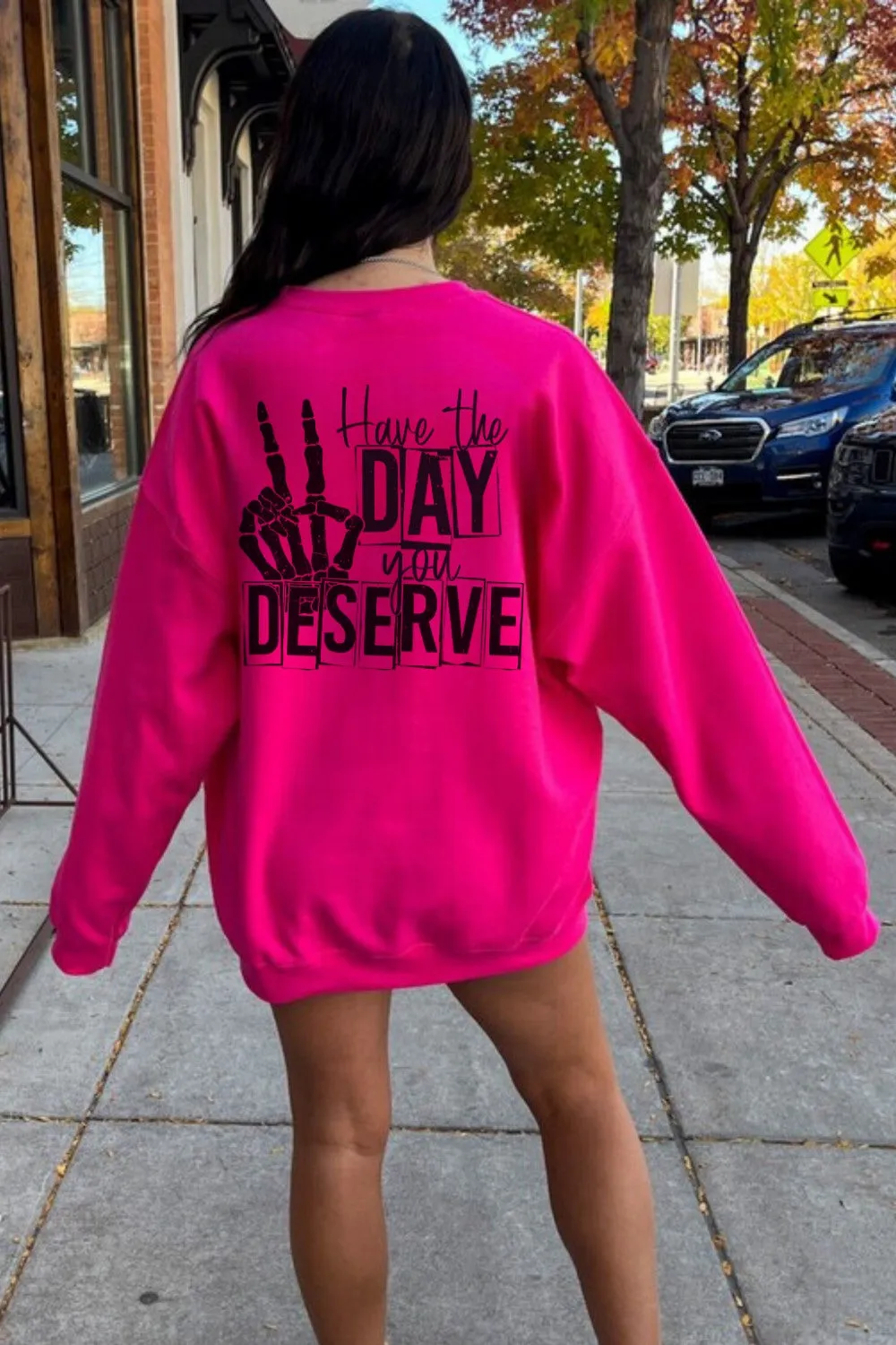 Oversized "Have the Day You Deserve" Skeleton Peace Sign Crewneck Sweatshirt